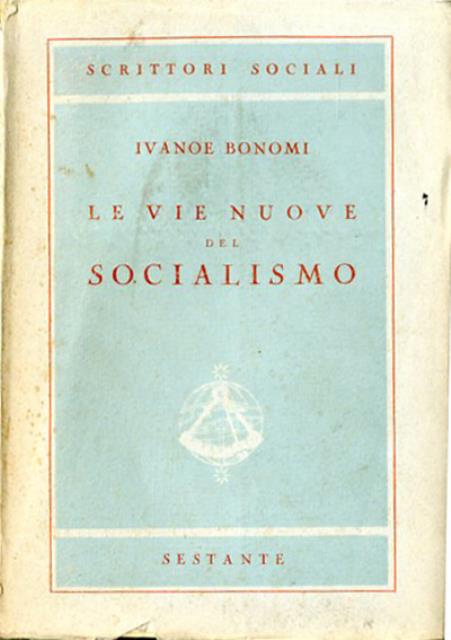 Le vie nuove del socialismo.