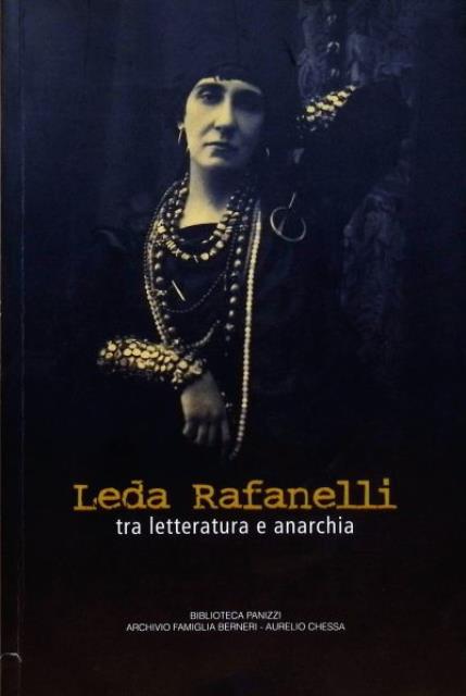 Leda Rafanelli. Tra letteratura e anarchia.