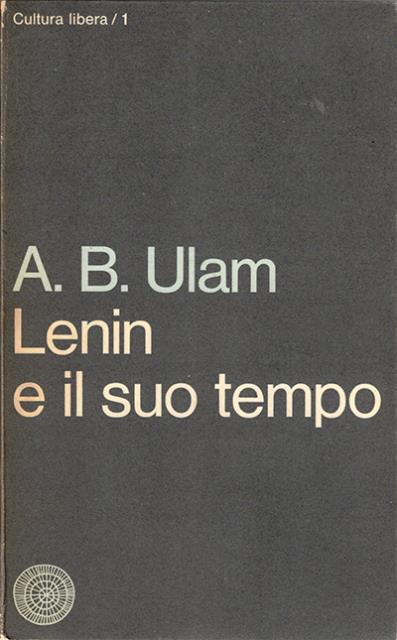 Lenin e il suo tempo.