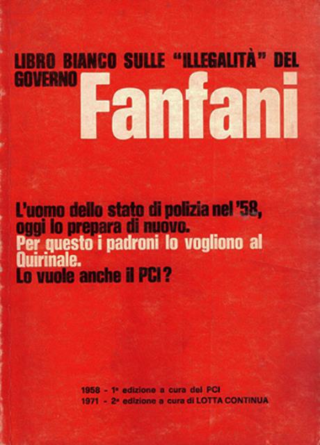 Libro bianco sulle "illegalità" del governo Fanfani.