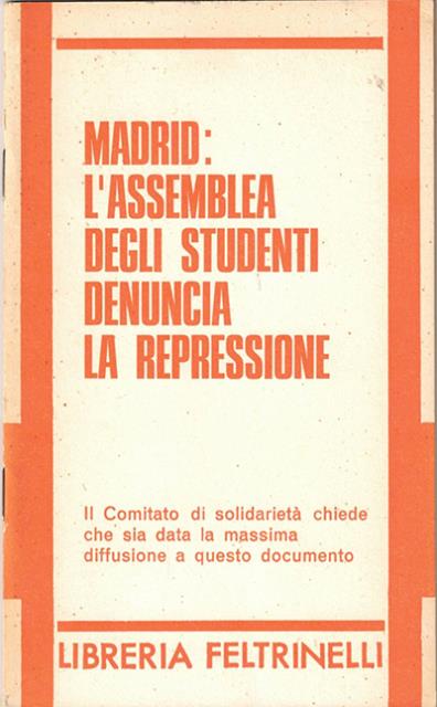 Madrid. L'Assemblea degli studenti denuncia la repressione.