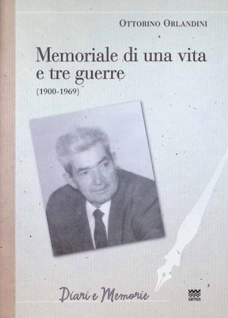Memoriale di una vita e tre guerre (1900-1969). Un cattolico …