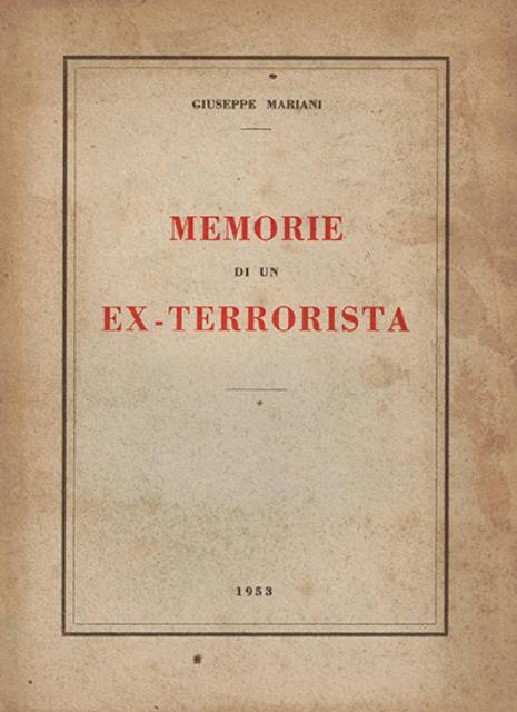 Memorie di un ex-terrorista.