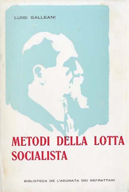 Metodi della lotta socialista.
