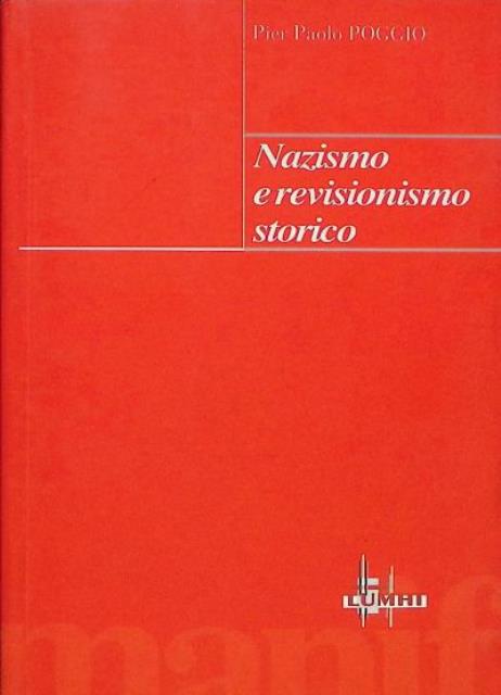 Nazismo e revisionismo storico.