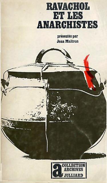 Ravachol et les anarchistes.