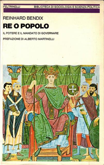 Re o popolo. Il potere e il mandato di governare.