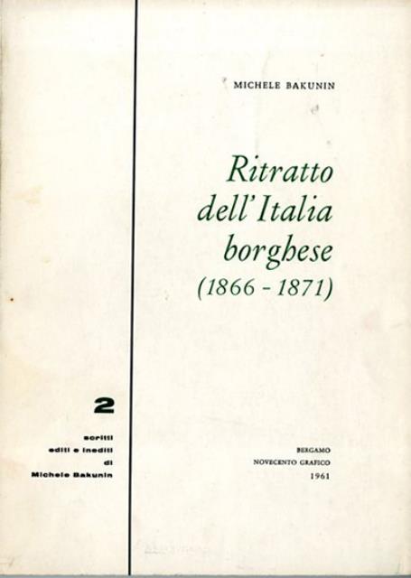 Ritratto dell'Italia borghese (1866-1871).