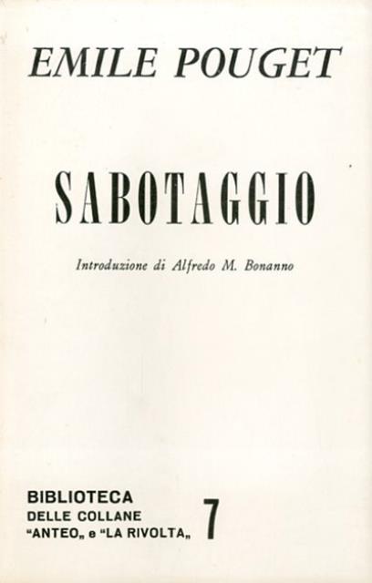 Sabotaggio.