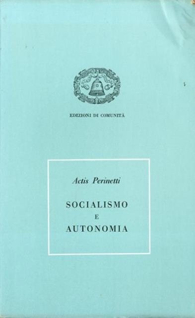 Socialismo e autonomia.