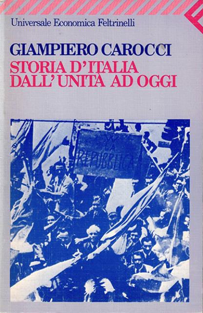 Storia d'Italia dall'Unità ad oggi.