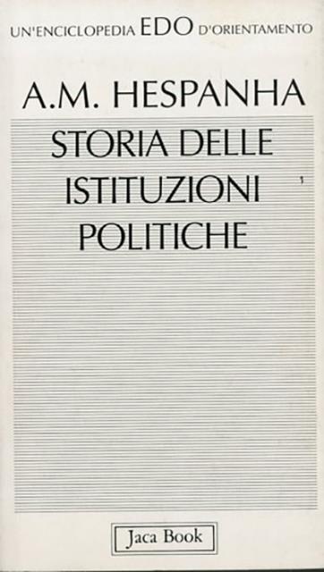 Storia delle istituzioni politiche.