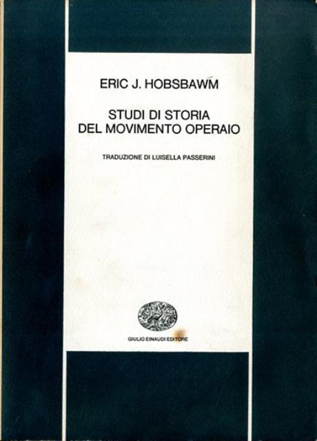 Studi di storia del movimento operaio.