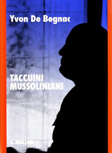 Taccuini mussoliniani.