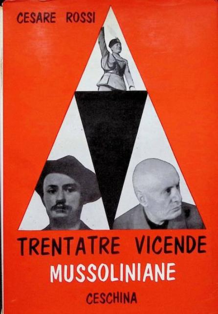 Trentatre vicende mussoliniane.