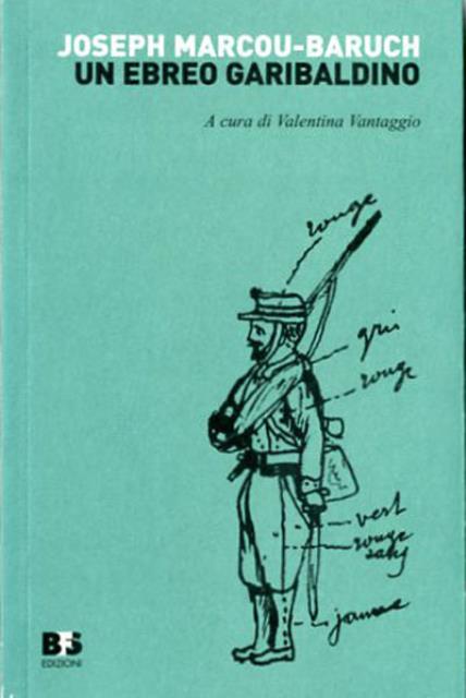 Un ebreo garibaldino. Diario della campagna di Grecia.