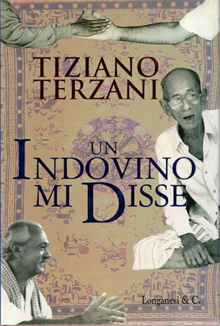 Un indovino mi disse.