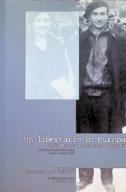Un libertario in Europa. Camillo Bernerifra totalitarismi e democraziaatti del …