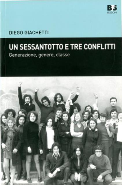 Un sessantotto e tre conflitti. Generazione, genere, classe.