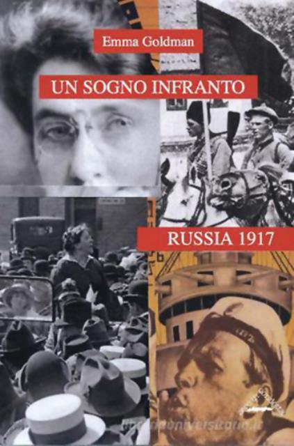 Un sogno infranto. Russia 1917.