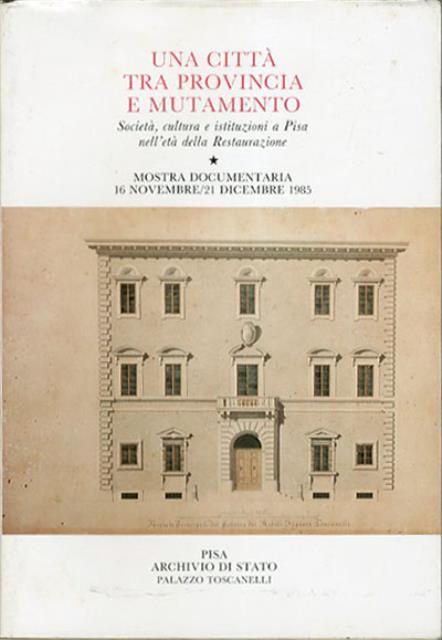 Una città tra provincia e mutamento. Società, cultura e istituzioni …