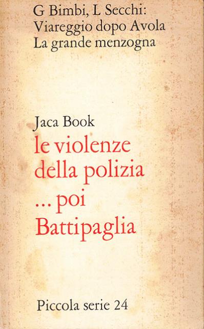 Viareggio dopo Avola. La grande menzogna.