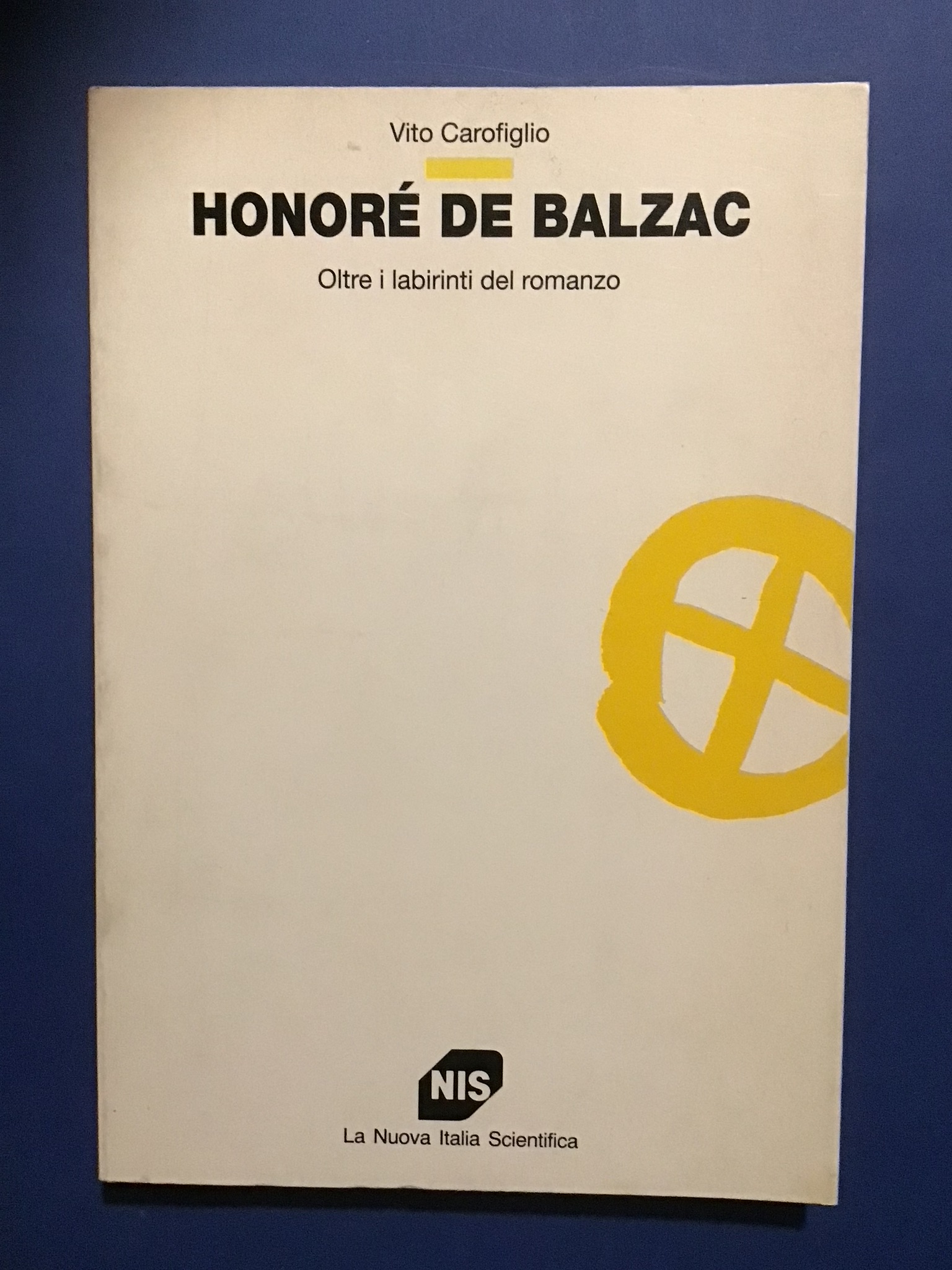 HONORE' DE BALZAC. OLTRE I LABIRINTI DEL ROMANZO