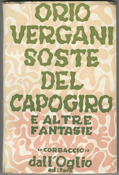 Soste del capogiro e altre fantasie.