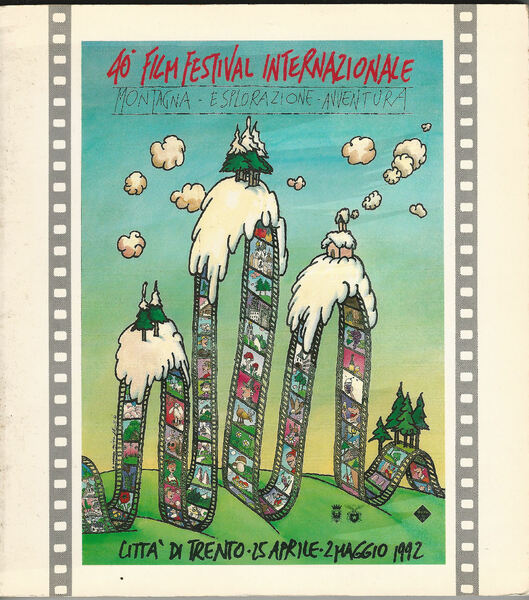 40° Filmfestival internazionale montagna esplorazione avventura città di Trento.
