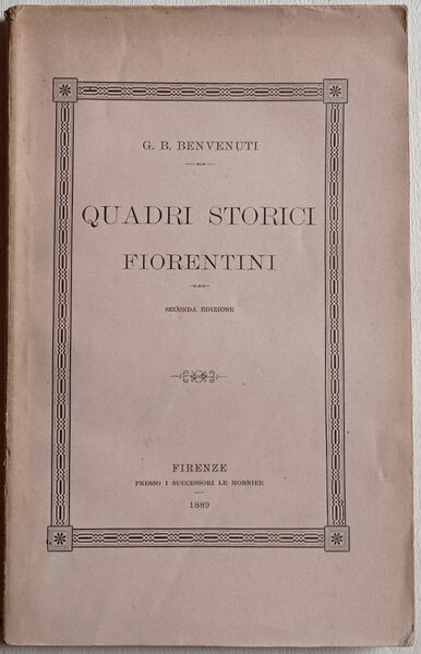 Quadri storici fiorentini.