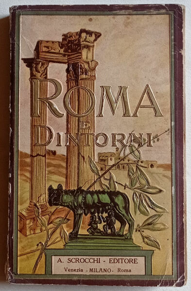 Nuova guida pratica illustrata della città di Roma, suburbio e …