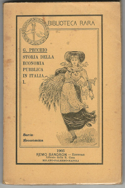 Storia della economia pubblica in Italia ossia epilogo critico degli …