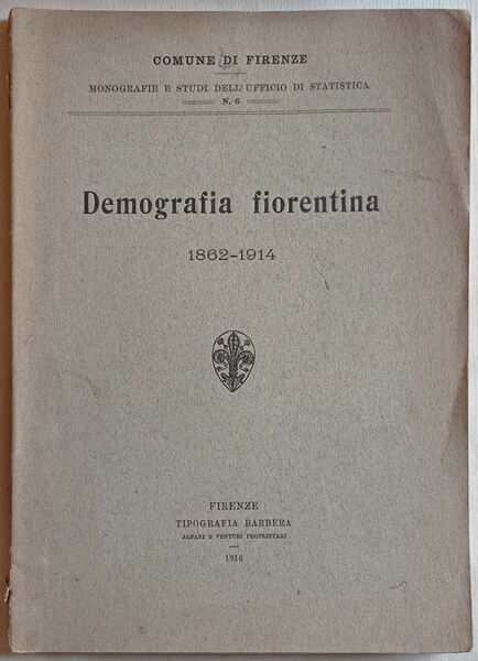 Demografia fiorentina 1862-1914.