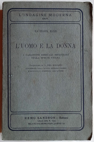 L'uomo e la donna. I caratteri sessuali secondari nella specie …