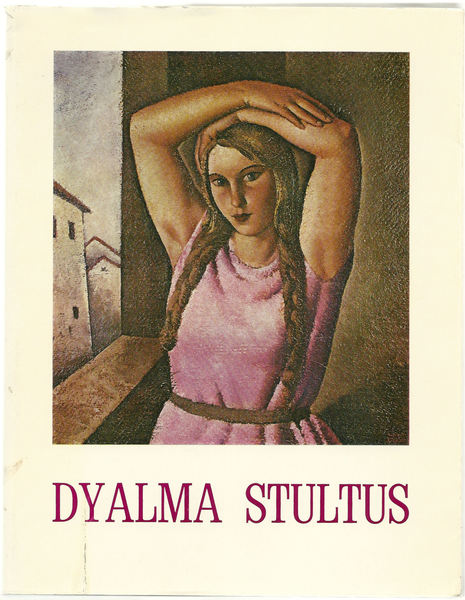 Dyalma Stultus.