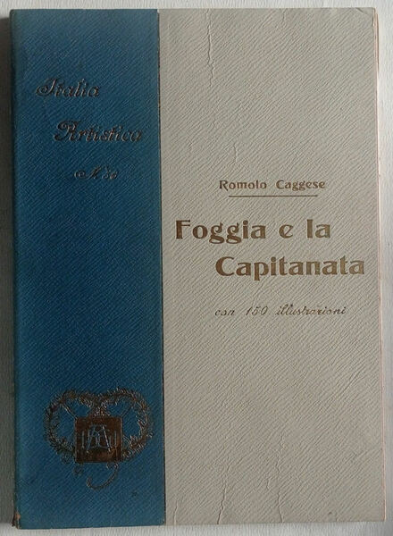 Foggia e la Capitanata.