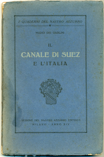 Il Canale di Suez e l'Italia.