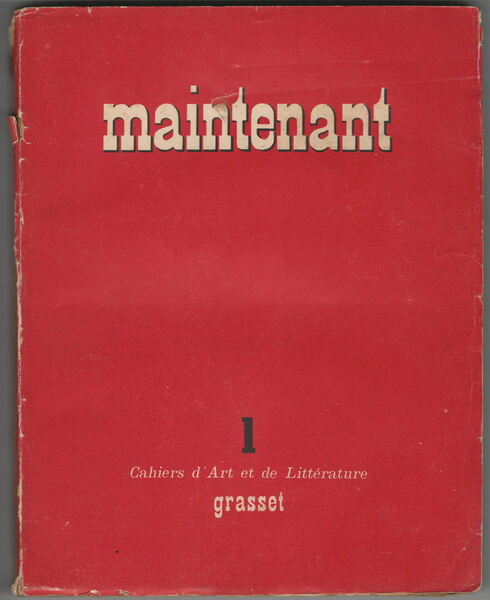 MAINTENANT. Recueil International illustré de littérature et d'art.