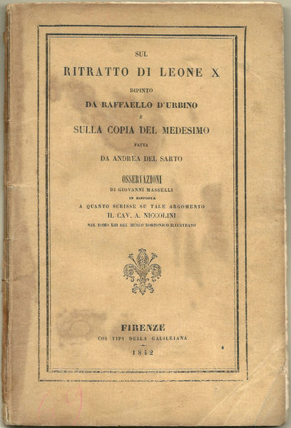 Sul ritratto di Leone X dipinto da Raffaello d'Urbino e …