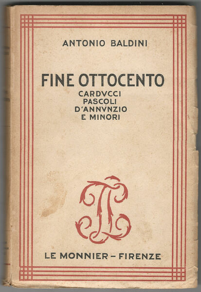 Fine ottocento. Carducci, Pascoli, d'Annunzio e minori.