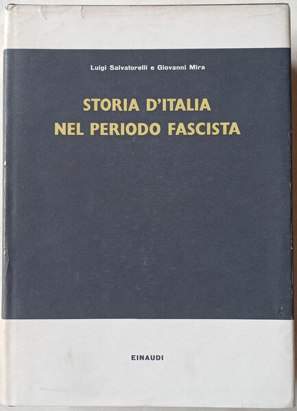 Storia d'Italia nel periodo fascista.