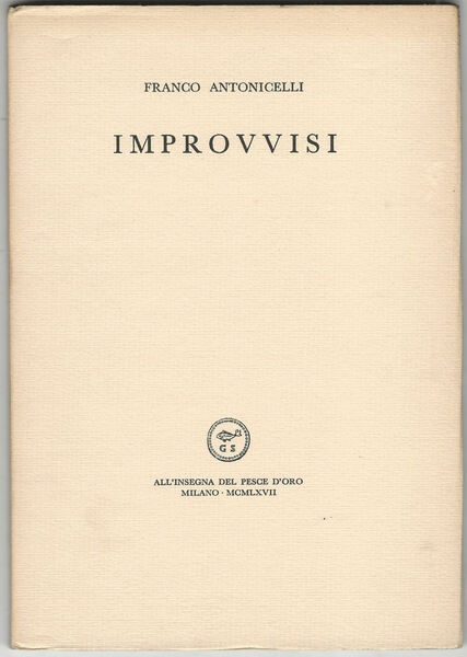 Improvvisi.