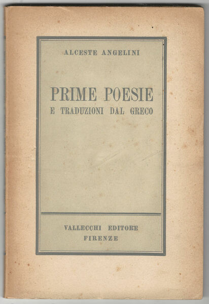 Prime poesie e traduzioni dal greco.