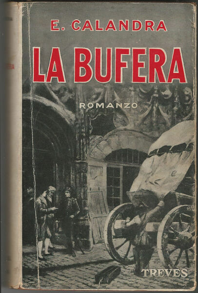 La bufera. Romanzo.