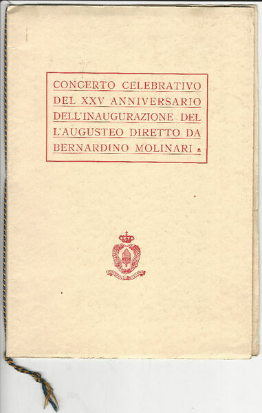 Concerto celebrativo del XXV anniversario dell'inaugurazione dell'Augusteo diretto da Bernardino …