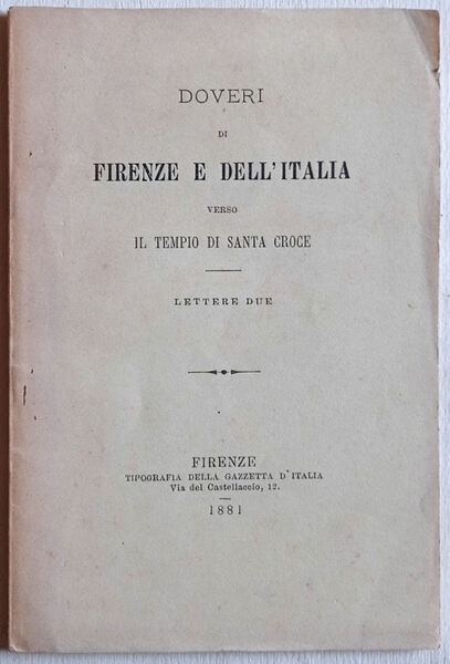 Doveri di Firenze e dell'Italia verso il tempio di Santa …