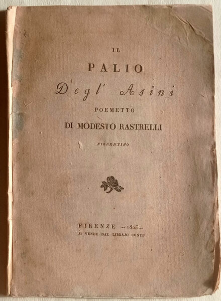 Il Palio degl'asini. Poemetto.