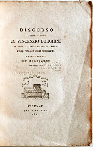 Discorso intorno al modo di far gli alberi delle famiglie …