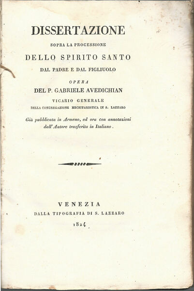 Dissertazione sopra la processione dello Spirito Santo dal Padre e …