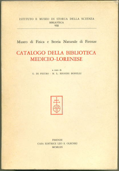 Museo di Fisica e Storia Naturale di Firenze. Catalogo della …